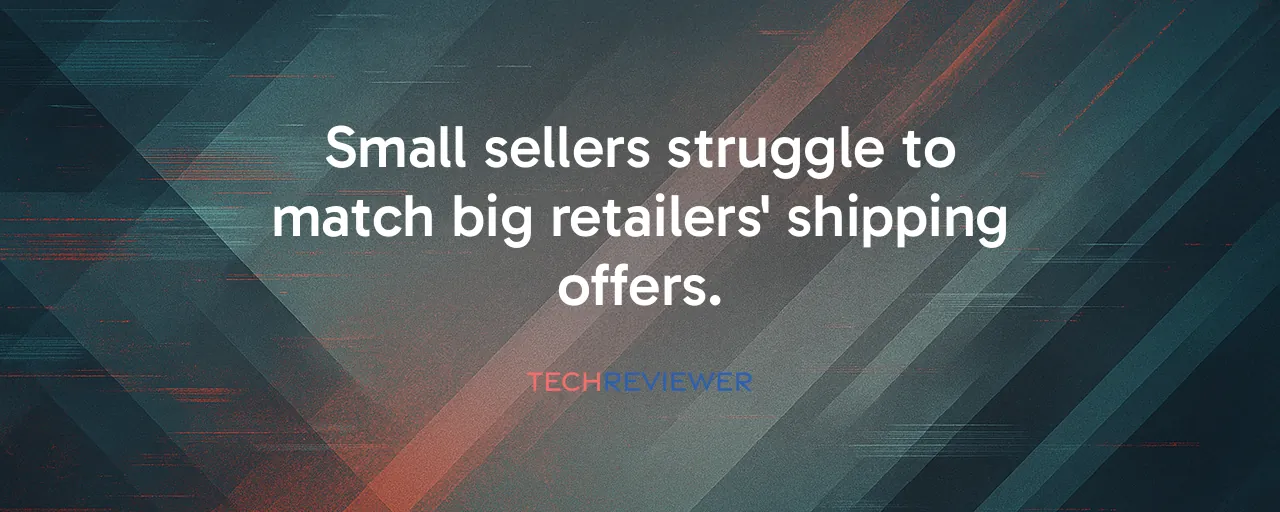 Small sellers struggle to match big retailers' shipping offers.