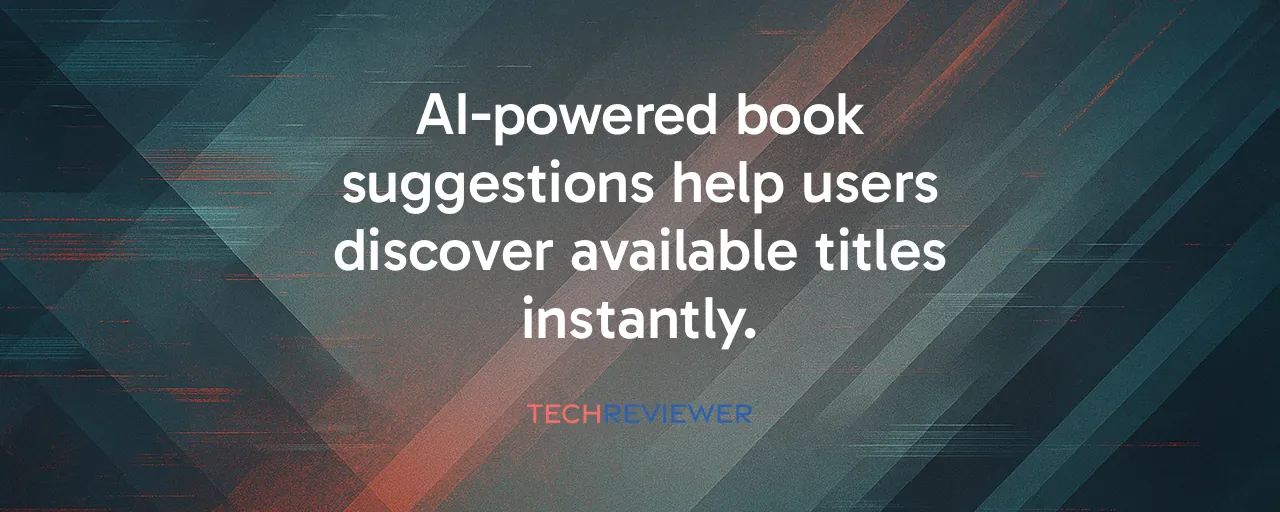 AI-powered book suggestions help users discover available titles instantly.