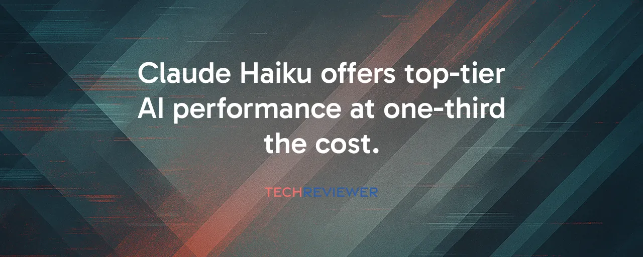 Claude Haiku offers top-tier AI performance at one-third the cost.