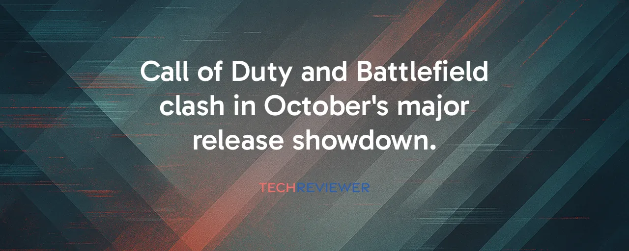 Call of Duty and Battlefield clash in October's major release showdown.