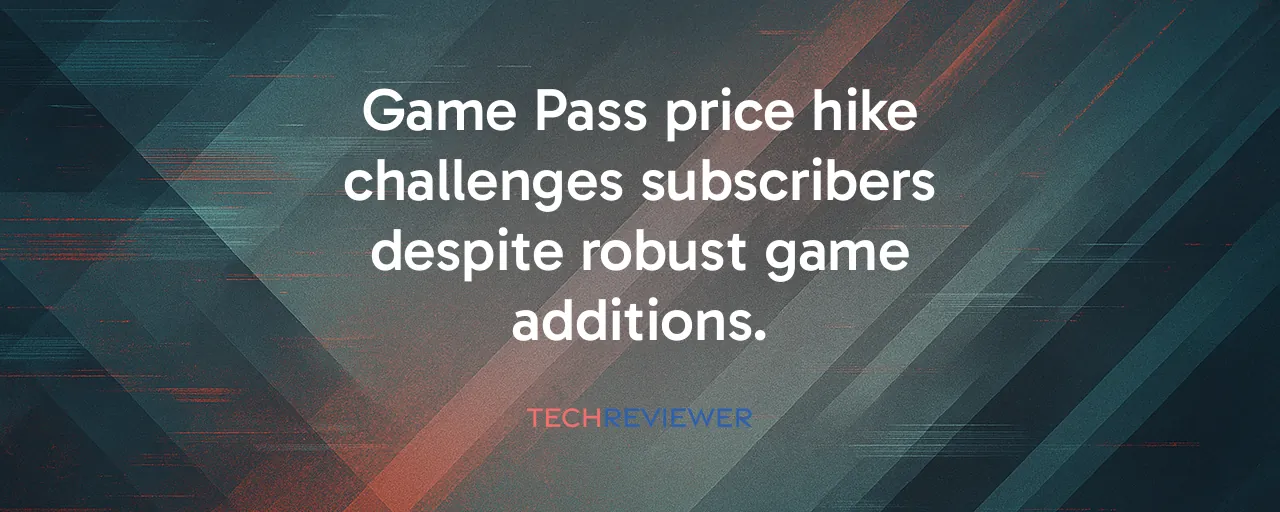 Game Pass price hike challenges subscribers despite robust game additions.