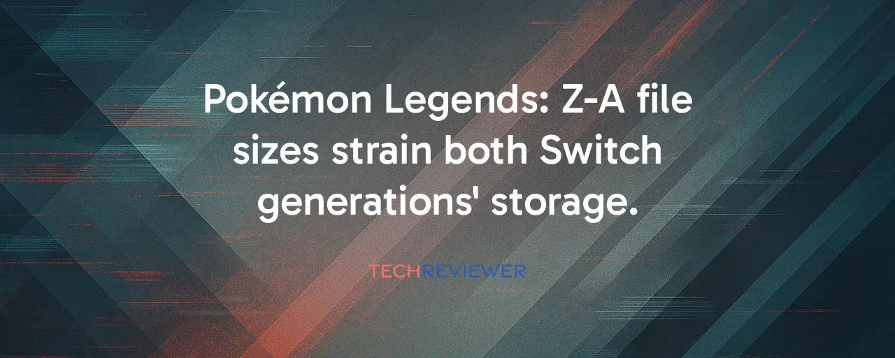 Pokémon Legends: Z-A file sizes strain both Switch generations' storage.