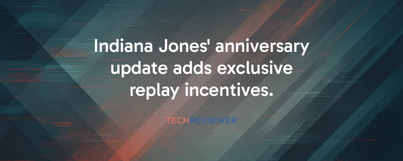 Indiana Jones' anniversary update adds exclusive replay incentives.