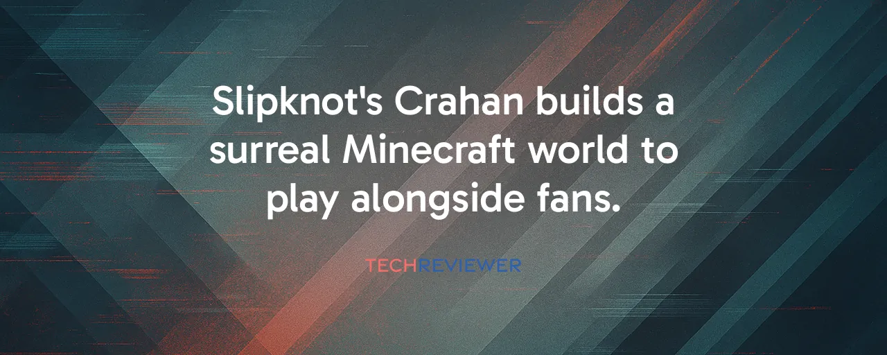Slipknot's Crahan builds a surreal Minecraft world to play alongside fans.