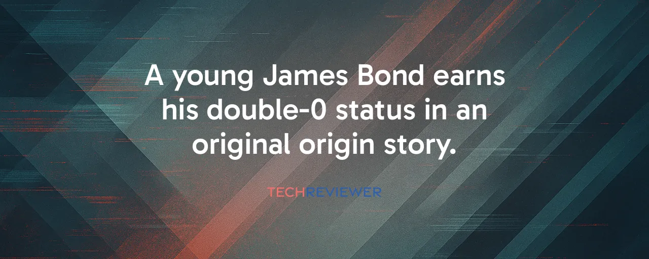 A young James Bond earns his double-0 status in an original origin story.