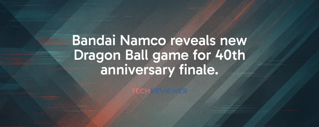 Bandai Namco reveals new Dragon Ball game for 40th anniversary finale.