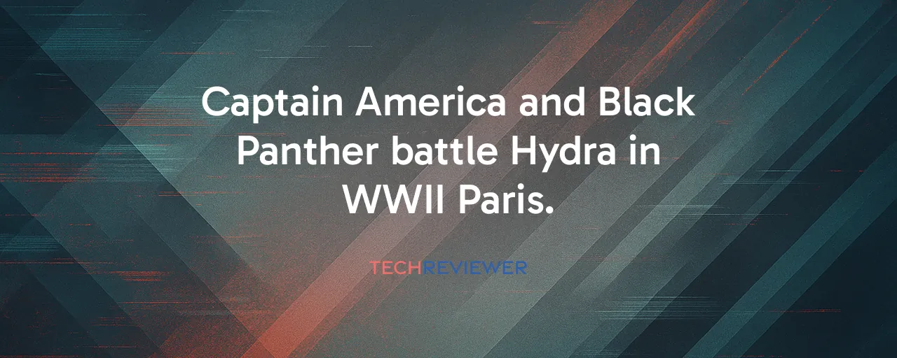 Captain America and Black Panther battle Hydra in WWII Paris.